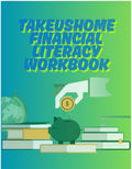 Takeushome Financial Literacy Workbook